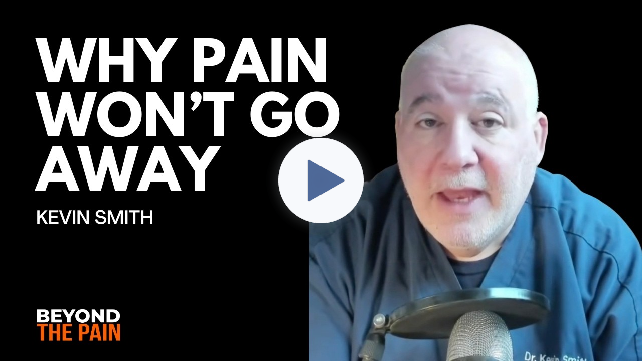Dr. Kevin Smith on Chiropractic, Nutrition and Why Chronic Pain Persists