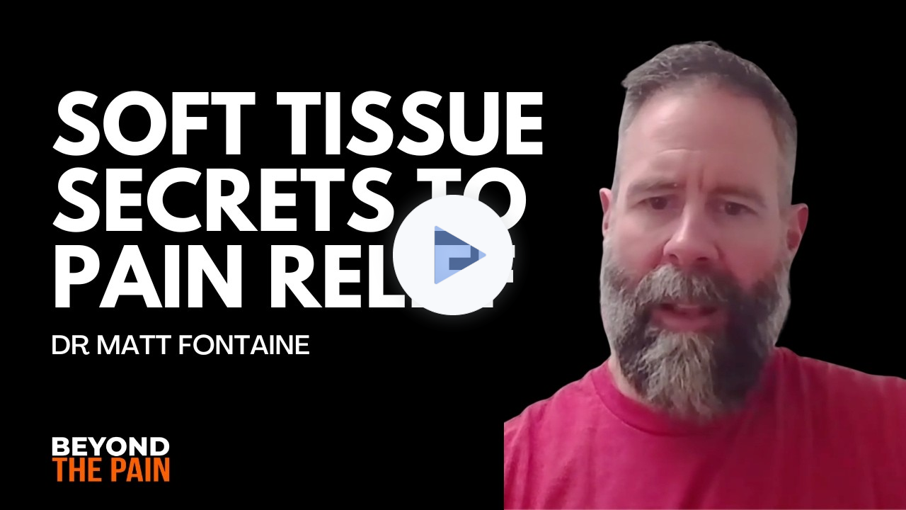 Active Release Techniques, Nerve Entrapments & The Hidden Drivers of Chronic Pain Dr. Matt Fontaine