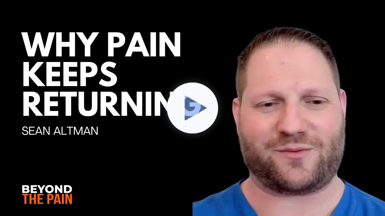 Why Chronic Pain Treatments Fail: Finding the Root Cause with Dr. Sean Altman