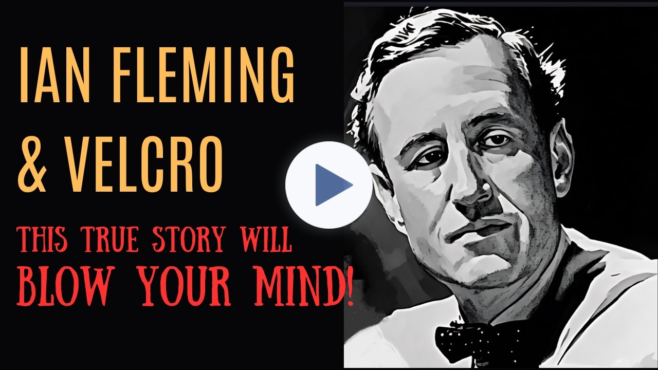 Ian Fleming's Velcro connection