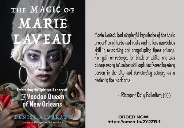 Tyhe Magic of Marie Laveau