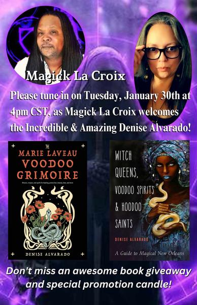 Interview with Denise Alvarado hosted by Magick LaCroix