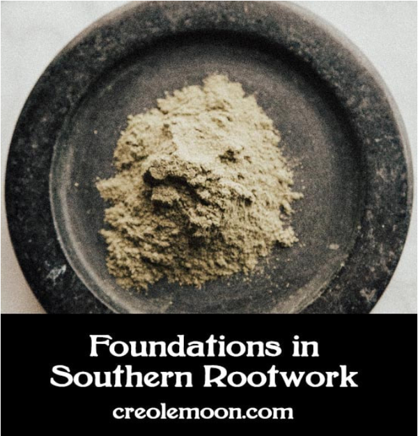Foundations in Southern Rootwork