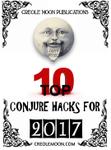 Top Ten Conjure Hacks for 2017