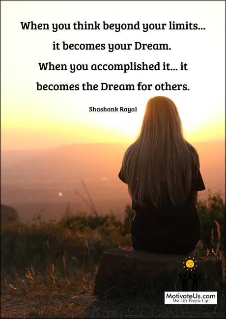 let your dream influence others to dream too