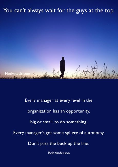 Don't wait for someone else