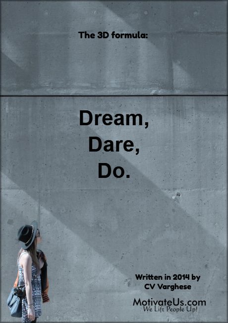 dream,dare,do