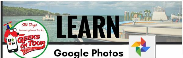 Learn Google Photos