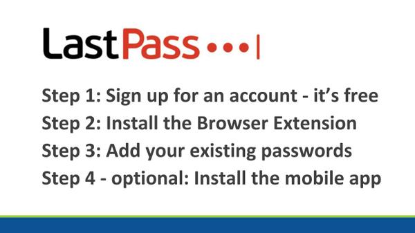 LastPass steps to get started