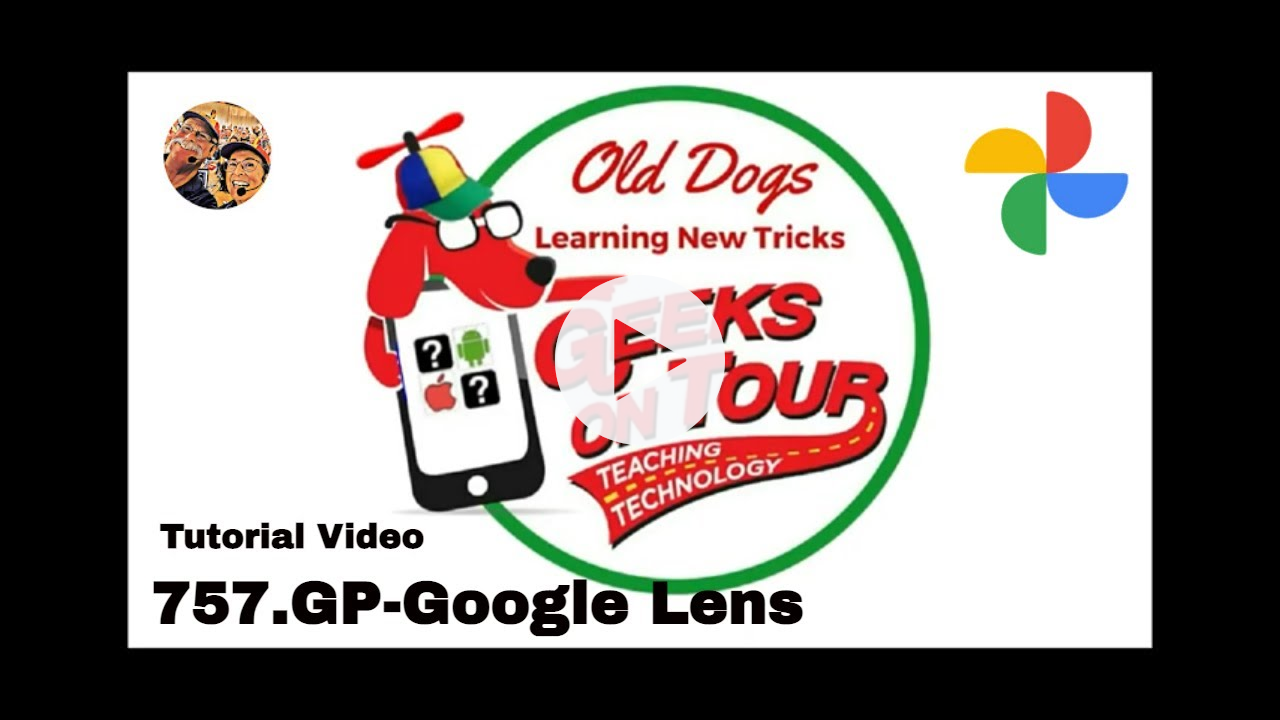 Google Lens in Google PhotosTutorial Video 757