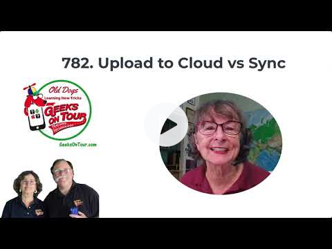 Cloud Upload vs Syncing Files Tutorial Video 782