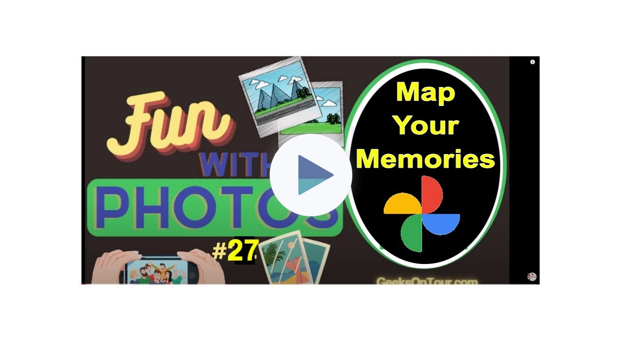 Map Your Memories - Fun With Photos Podcast