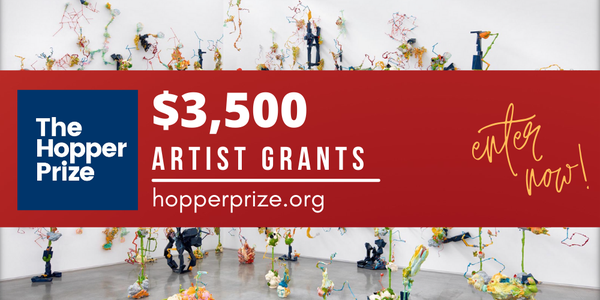 CALL FOR ARTISTS! The Hopper Prize $3,500 Artist Grants - Fall 2021 - DEADLINE NOV. 16, 2021