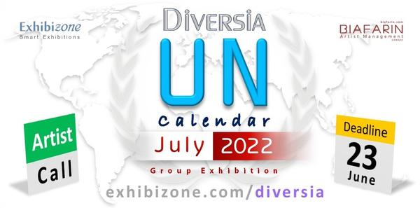 CALL FOR ARTISTS! Exhibizone presents: Diversia - UN Calendar - July 2022 Group Exhibition - DEADLINE JUNE 23, 2022