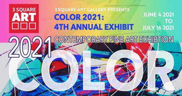 CALL FOR ENTRIES | 3 Square Art - COLOR 2021: 4th Annual International Exhibition | DEADLINE 4/19/21