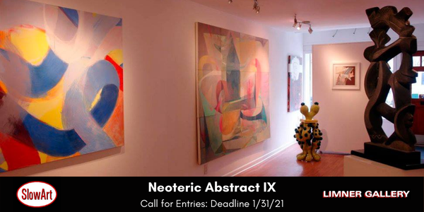 SlowArt Productions Call For Entries - Neoteric Abstract IX