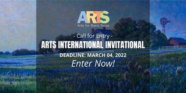 CALL FOR ARTISTS! ARTS Road Trips 2022 International Invitational - DEADLINE MARCH 4, 2022