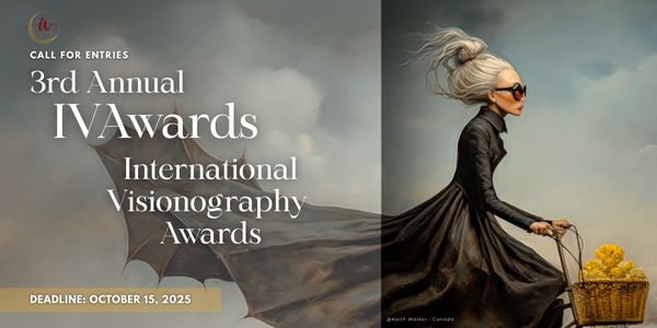 CALL FOR ARTISTS! 3rd Annual IVAwards: International Visionagraphy Awards - DEADLINE OCT. 15, 2025