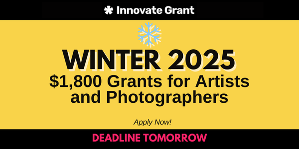 LAST CALL! $1,800 Innovate Grants  - DEADLINE TOMORROW: MARCH 27, 2025