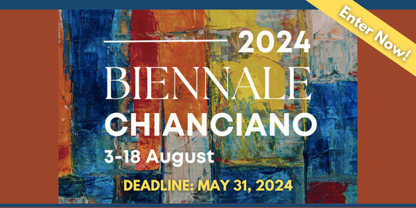 CALL FOR ARTISTS! Chianciano Biennale 2024 - DEADLINE MAY 31, 2024