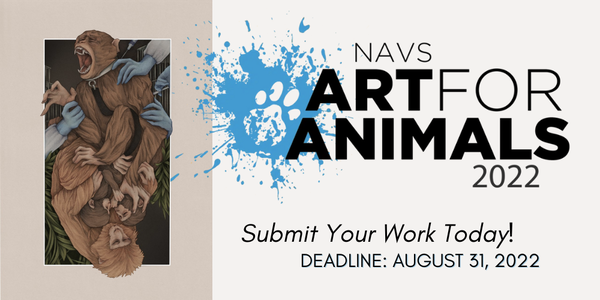 CALL FOR ARTISTS! NAVS Art for Animals Contest 2022 - DEADLINE AUGUST 31, 2022