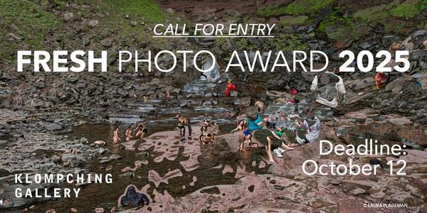 CALL FOR ARTISTS! KLOMPCHING GALLERY - FRESH PHOTO AWARD 2025 - DEADLINE OCTOBER 12, 2025