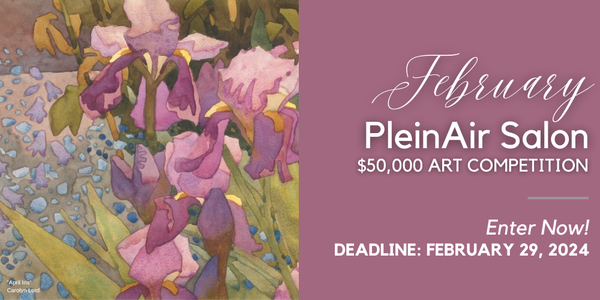 CALL FOR ARTISTS! PleinAir Magazine - December PleinAir Salon $50,000 Art Competition - DEADLINE DEC. 31, 2023