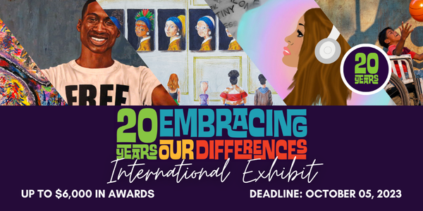 CALL FOR ARTISTS! Embracing Our Differences 2024 International Exhibit Celebrating Diversity - DEADLINE OCT. 5, 2023