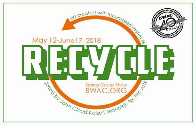  Recycle 2018, the Brooklyn Waterfront Artists Coalition’s national juried show