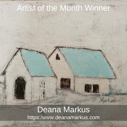 Deana Markus - Artist of the Month