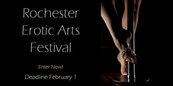 CALL FOR ARTISTS! 2023 Rochester Erotic Arts Festival - DEADLINE FEBRUARY 1, 2023