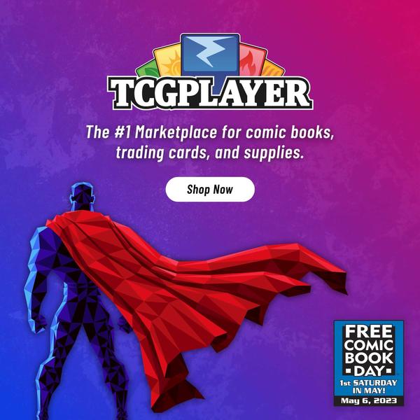 TCGplayer Announced as Presenting Sponsor for Free Comic Book Day 2023