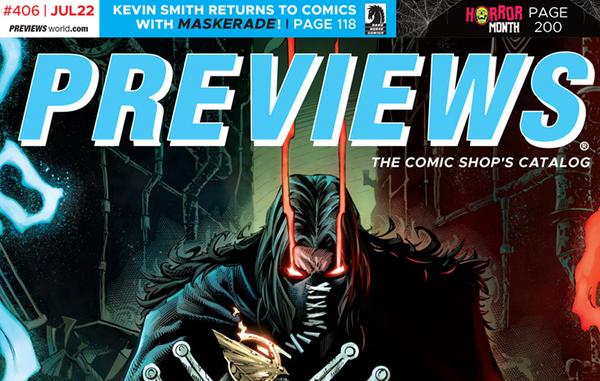 See Items from the July 2022 PREVIEWS Catalog!