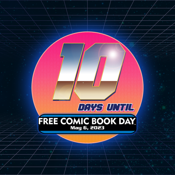 25 Days Until Free Comic Book Day