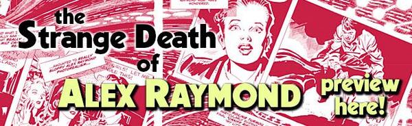 The Strange Death of Alex Raymond