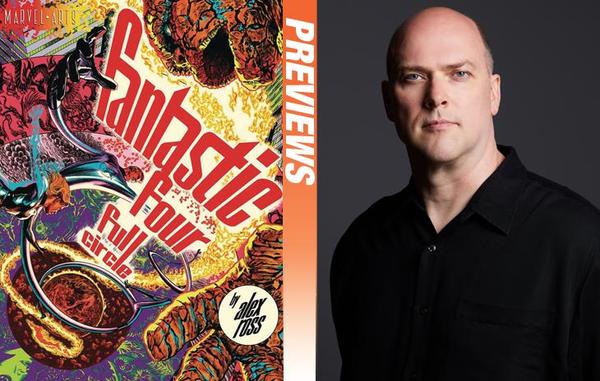 Get Graphic: Alex Ross Talks 'Fantastic Four Full Circle'