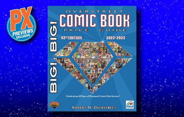 New PX Pre-Order: The Big Big Overstreet Price Guide Vol. 52 DCD 40th Anniversary Limited Edition