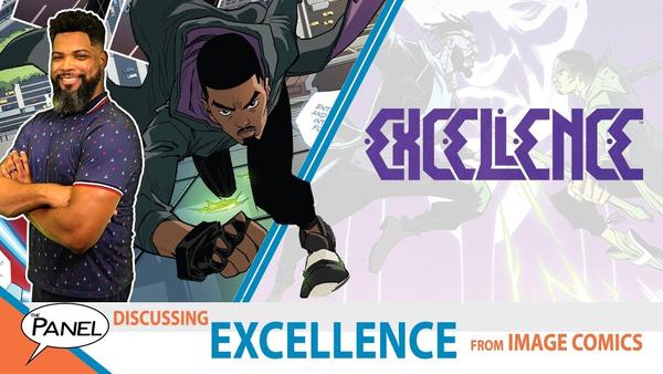 The Panel: EXCELLENCE from Image Comics