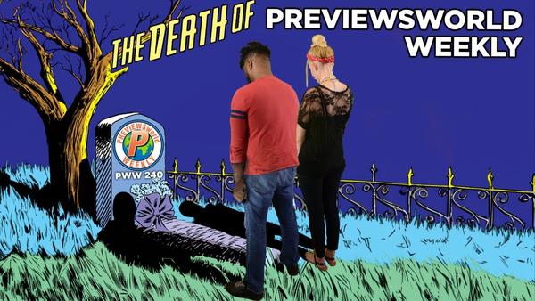 The Death of PREVIEWSworld Weekly
