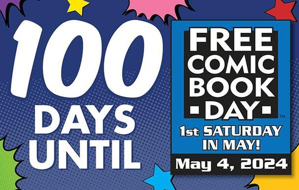 100 Days Until Free Comic Book Day!