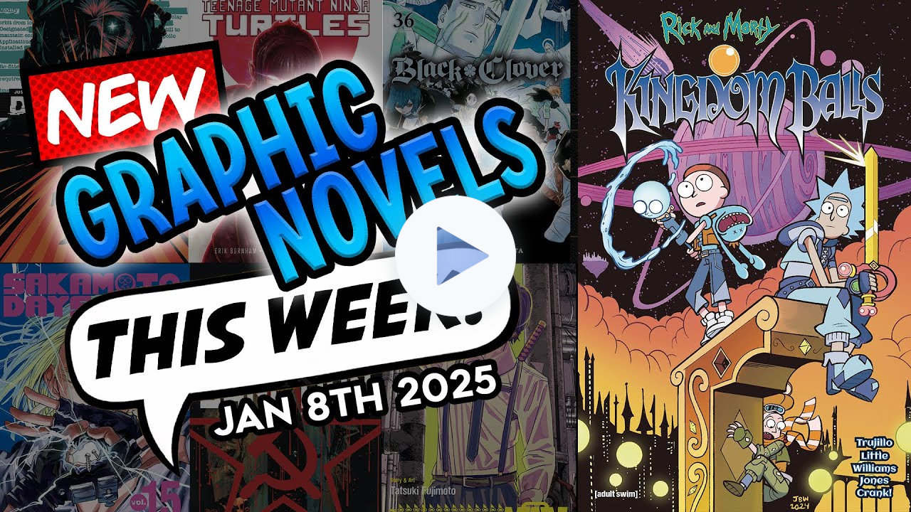 New Graphic Novels Out This Week! - 1/8/25