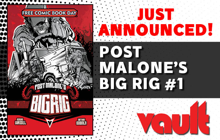 Post Malone's Big Rig is Coming to FCBD 2025!