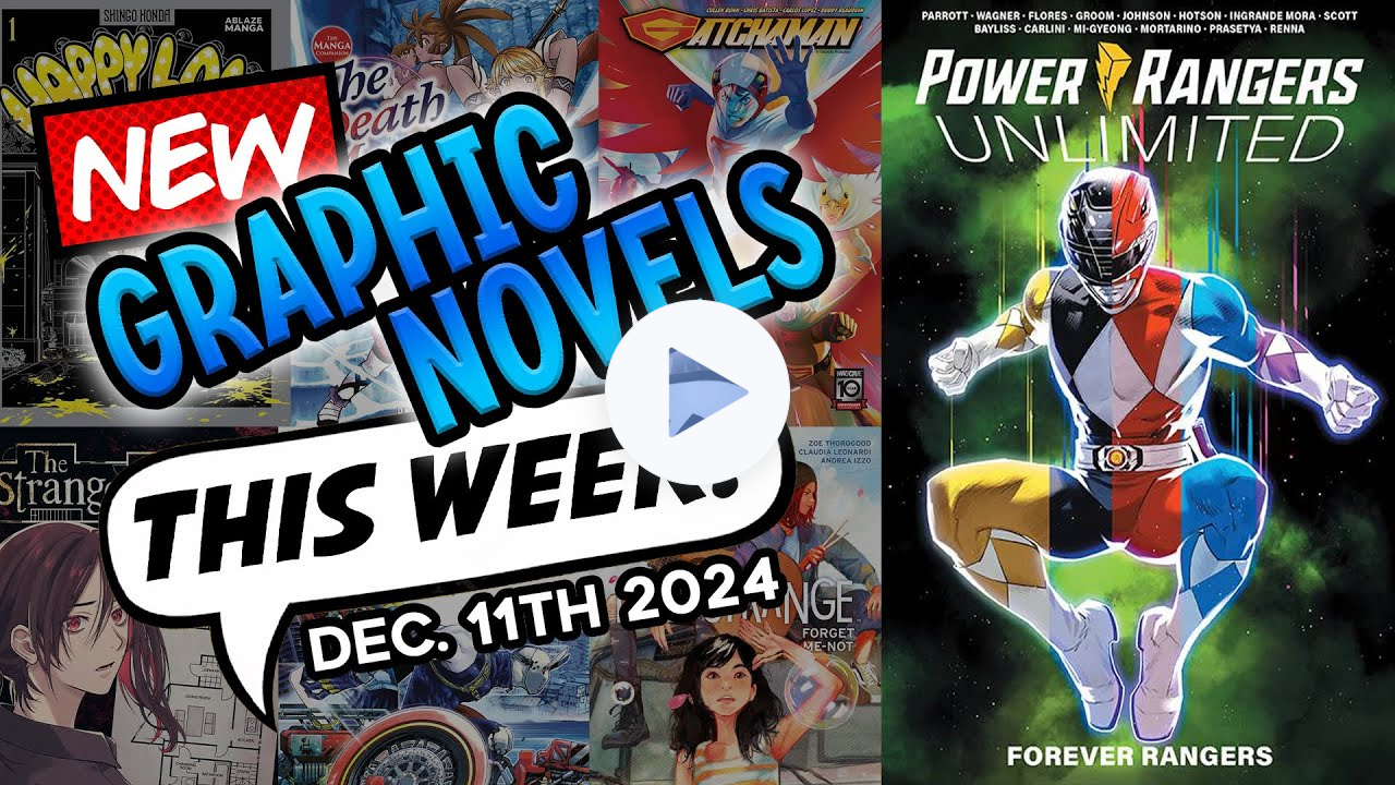 New Graphic Novels Out This Week! - 12/11/24