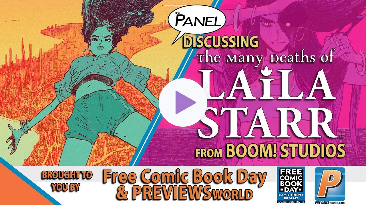 THE MANY DEATHS OF LAILA STARR: The Panel