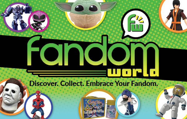 FandomWorld - Discover. Collect. Embrace Your Fandom.