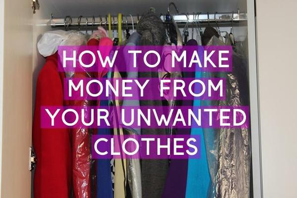 Make money from unwanted clothes