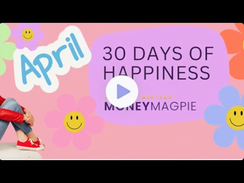 Thirty Days of Happiness!