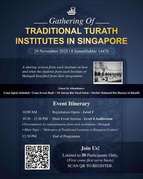 Gathering of Traditional Turath Institutes in Singapore