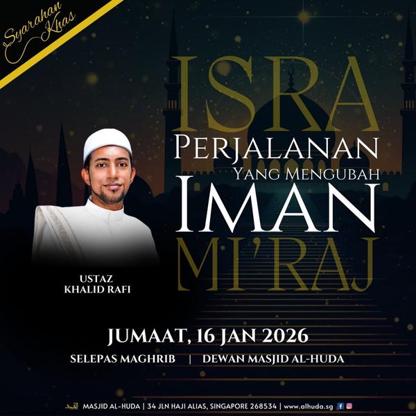 Syarahan Khas Isra Mi'raj: Perjalanan yang Mengubah Iman
