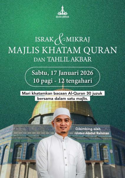Israk Mikraj - Majlis Khatam Quran dan Tahlil Akbar